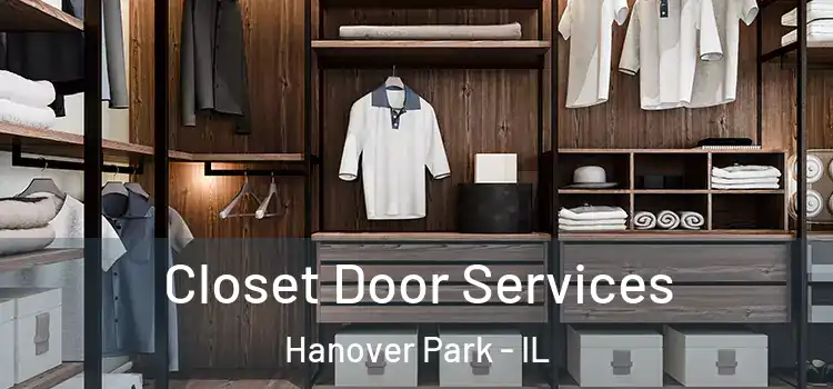 Closet Door Services Hanover Park - IL
