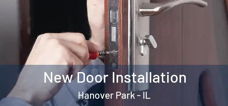 New Door Installation Hanover Park - IL